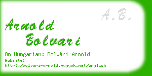 arnold bolvari business card